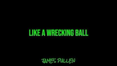 Like A Wrecking Ball