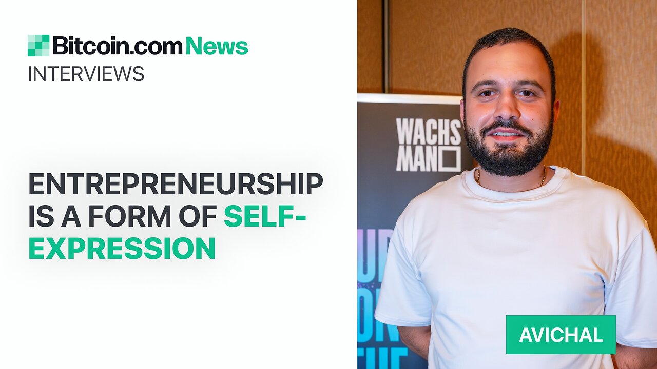 Entrepreneurship Is a Form of Self-Expression: Bitcoin.com News Interviews