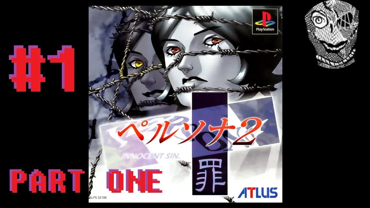 (PART 01) [Seven Sisters High School] Persona 2: Innocent Sin PS1