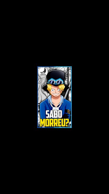 One Piece: Sabo morreu? #Shorts | Hueco Mundo