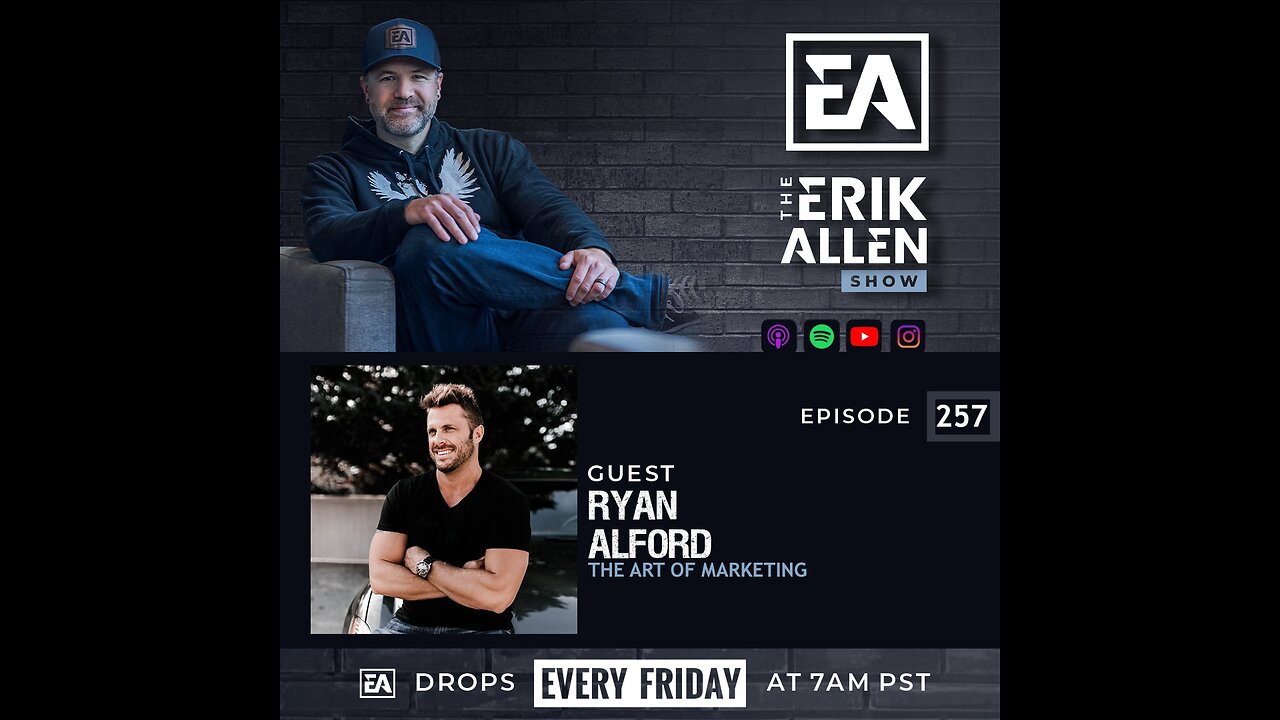 Ep. 257 | The Art Of Marketing | Ryan Alford