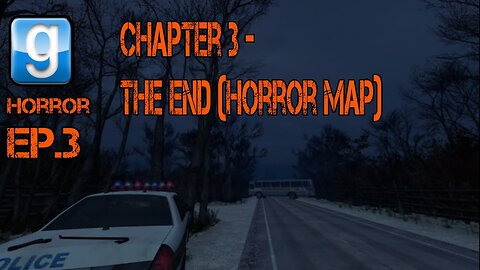 Gmod HorrorChapter 3 -The End[Ep.3]let try as the 1st solo w/Tailsly FACECAM