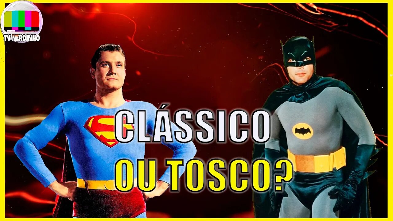 antigas séries de herois que hoje parecem ridículas