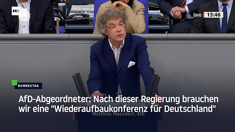 AfD-Abgeordneter: Nach dieser Regierung brauchen wir eine "Wiederaufbaukonferenz für Deutschland"