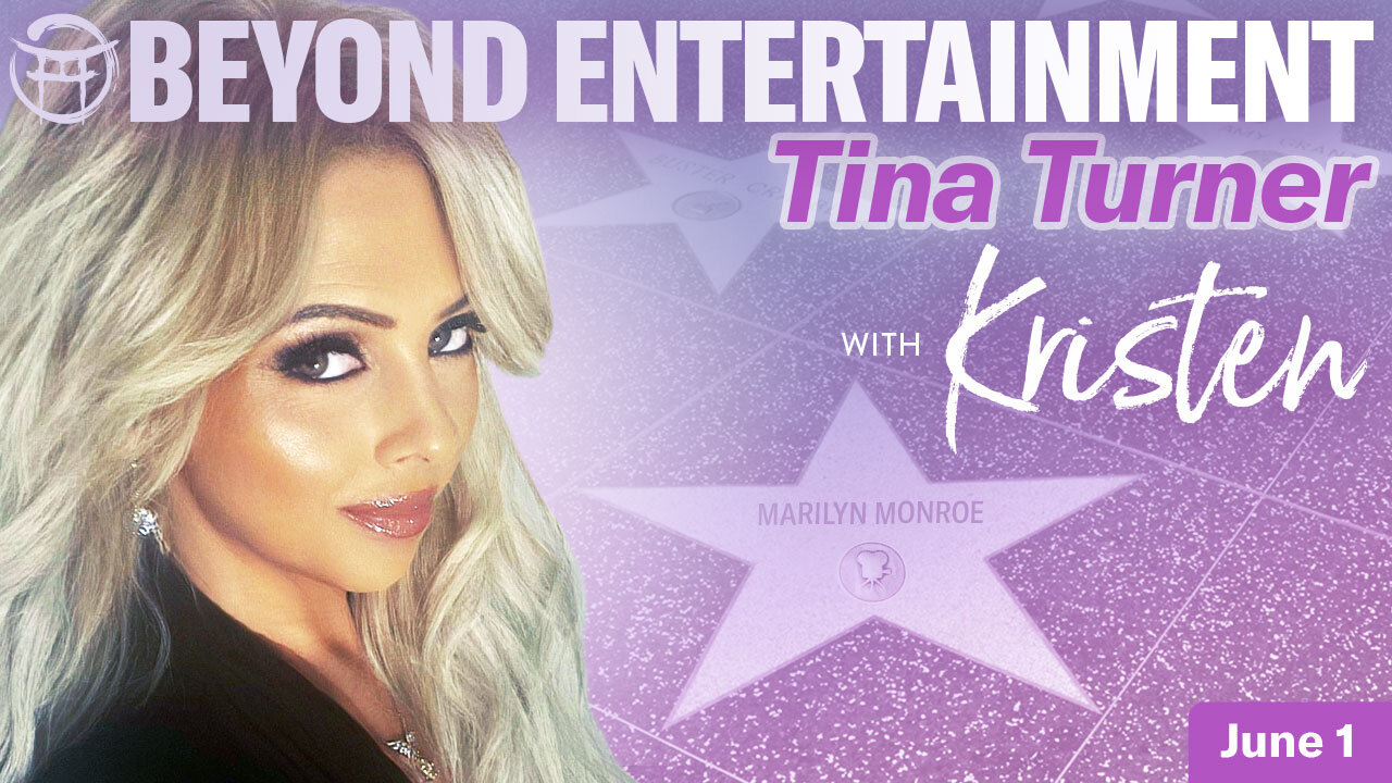 Beyond Entertainment with Kristen - JUNE 1