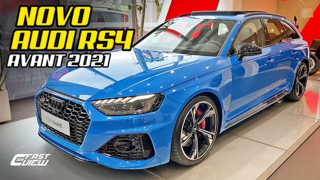 NOVO AUDI RS4 AVANT 2021 AZUL TURBO EM DETALHES! Fast Car View