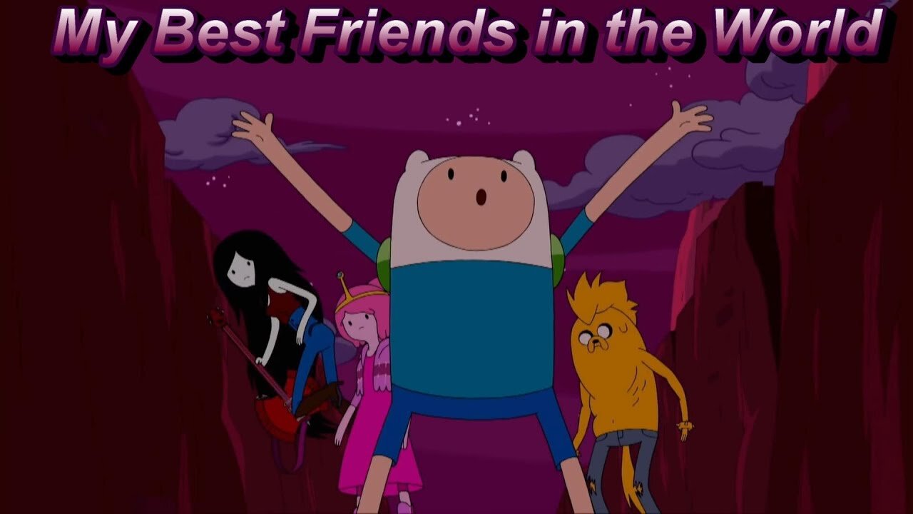 Finn Mertens (Jeremy Shada) - My Best Friends in the World (ft Marceline, Olivia Olson) [A+ Quality]