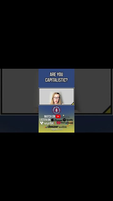 Are You Capitalistic? Featuring Angela McArdle, Chair of the Libertarian Party