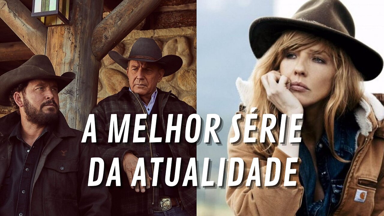 YELLOWSTONE O GRANDE SUCESSO DA PARAMOUNT PLUS A SÉRIE A SER ASSISTIDA