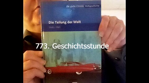 773. Stunde zur Weltgeschichte - 07.10.1949 bis 27.12.1949