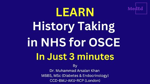 History Taking in NHS for OSCE step by step guidelines