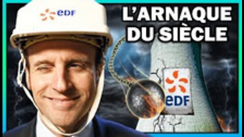 💡EDF - Le Désastre Industriel que l'on vous cache