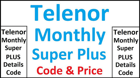 Telenor monthly super plus