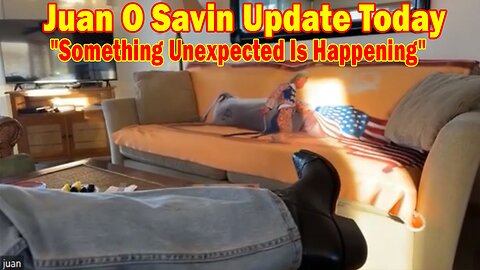 Juan O Savin Update Today Sep 30: "Something Unexpected Is Happening"