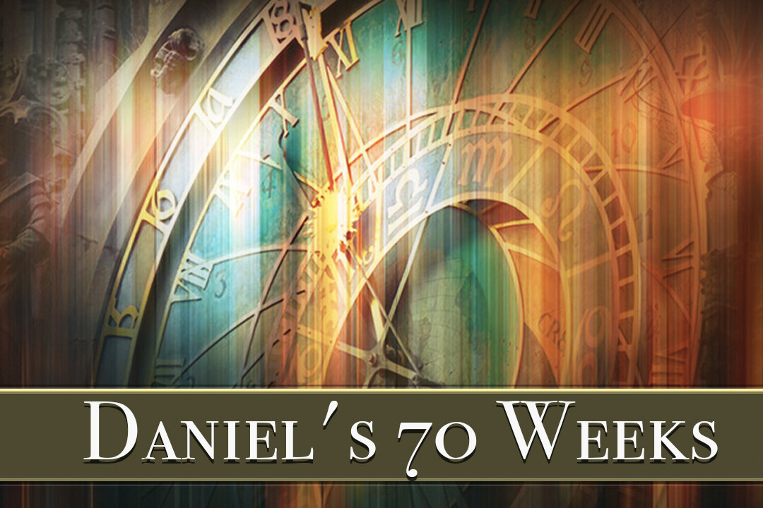 Daniel's 70 Weeks | HFBC