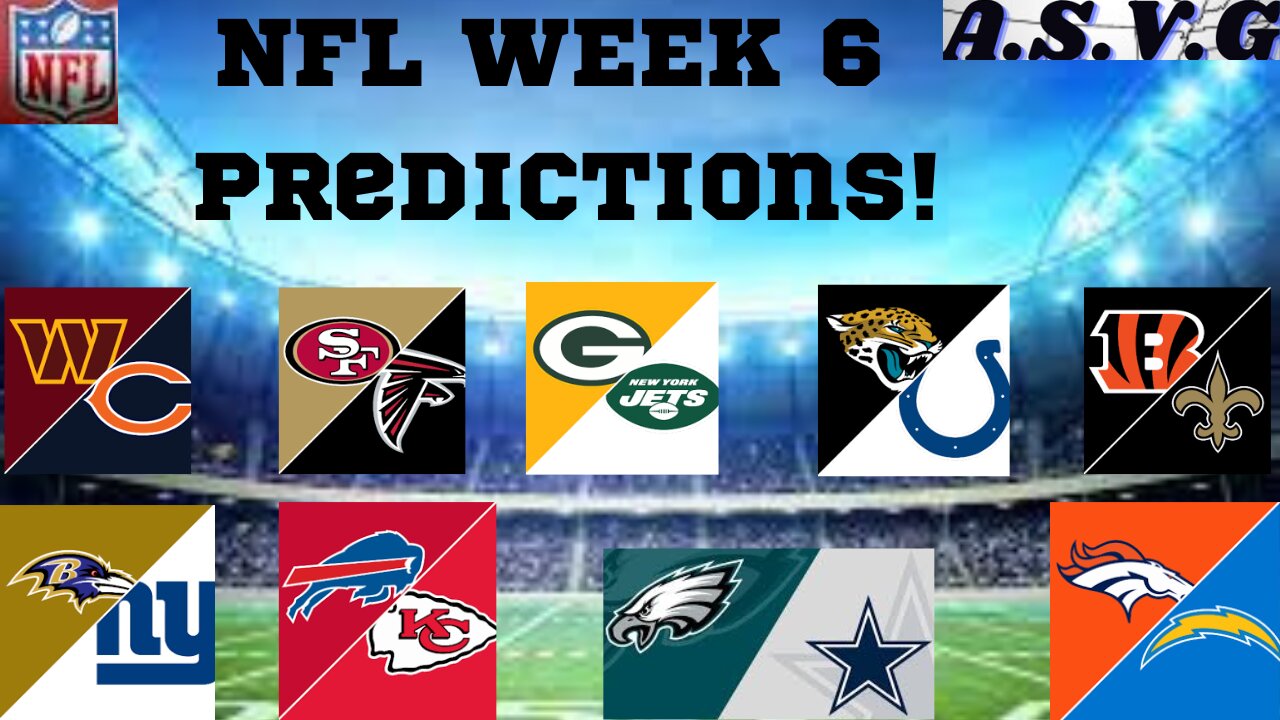 NFL PREDICTIONS - WEEK 6