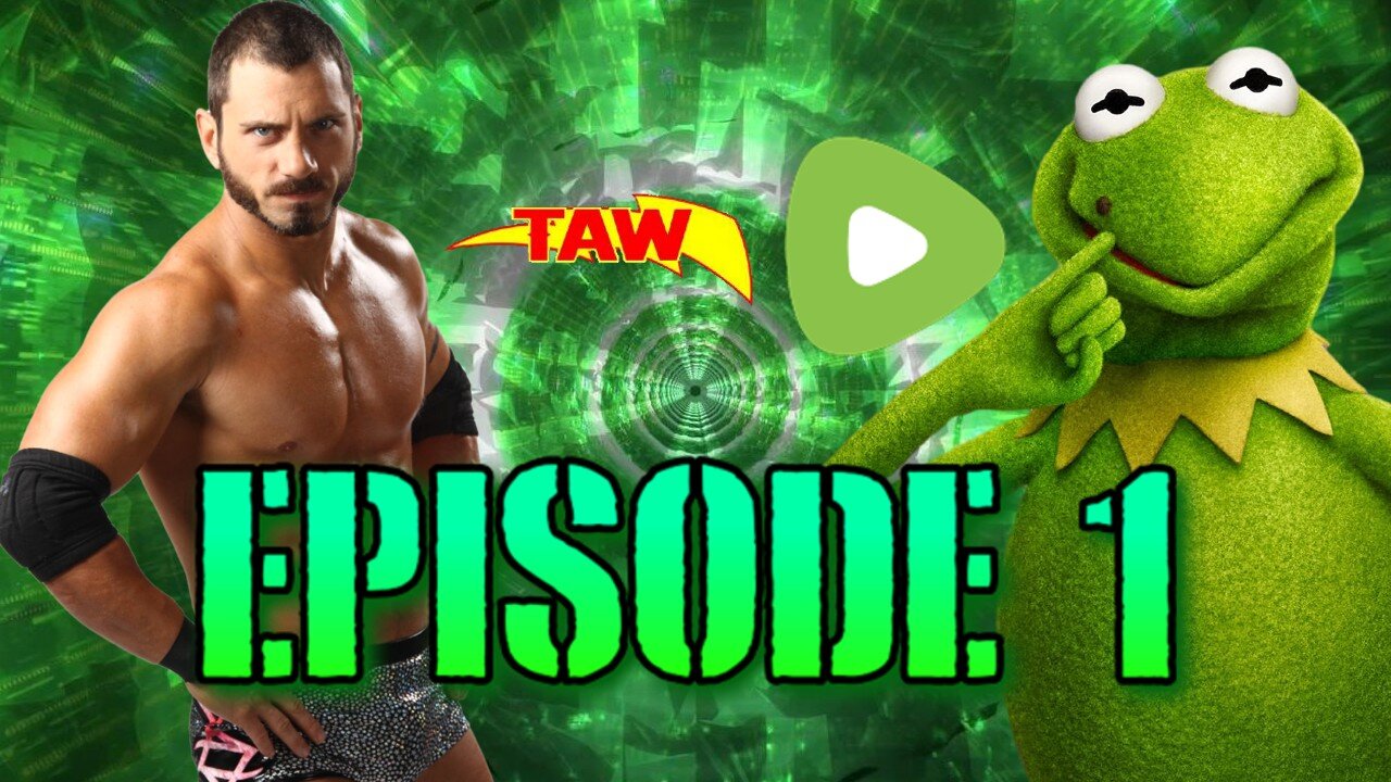 TAW Rumble Episode 1