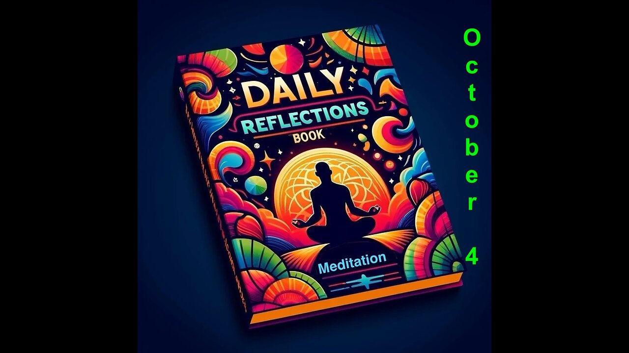 Daily Reflections Meditation Book – October 4 – Alcoholics Anonymous - Read Along –Sober Recovery