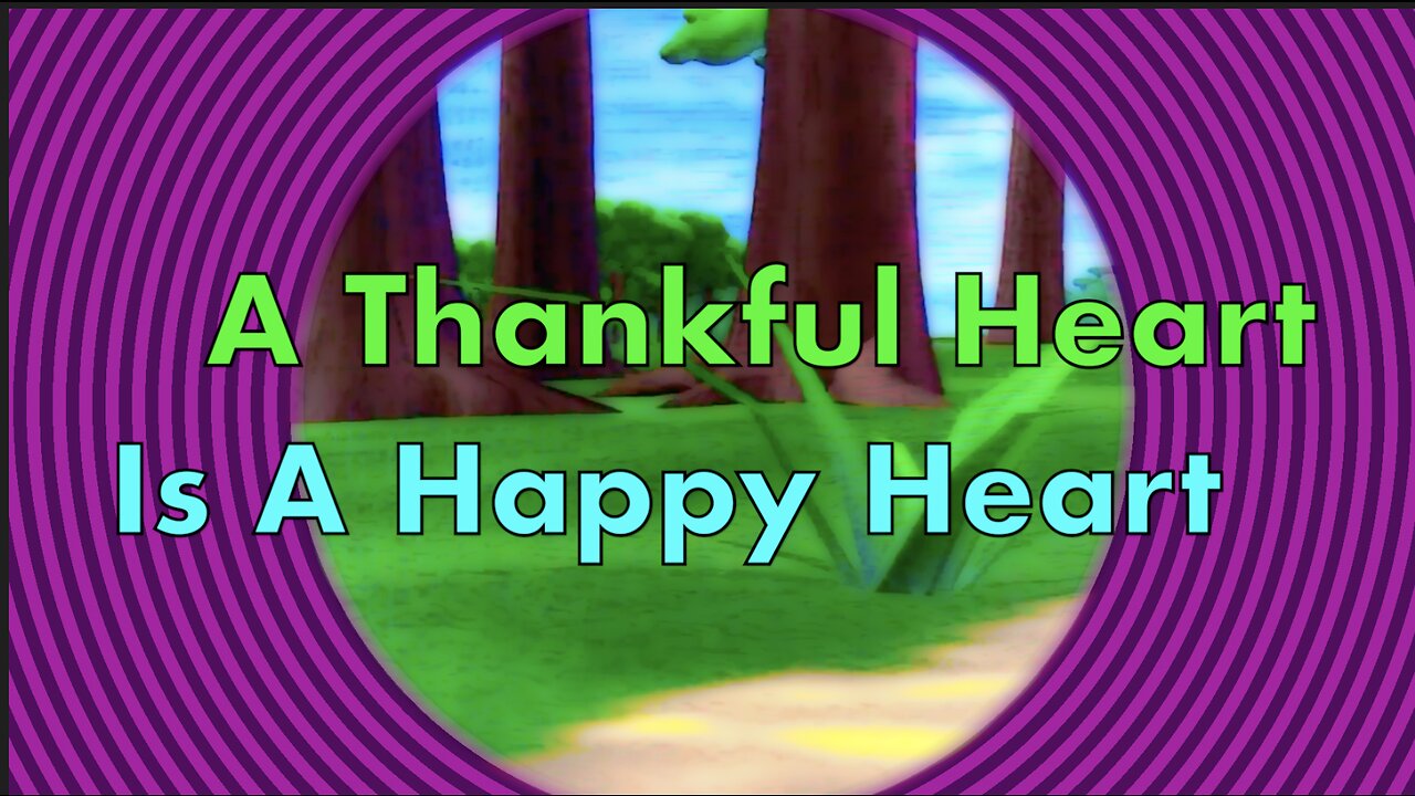 THE THANKFULNESS SONG - A VEGGIE TALES MEDLEY