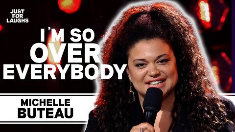 Michelle Buteau Is so OVER IT!