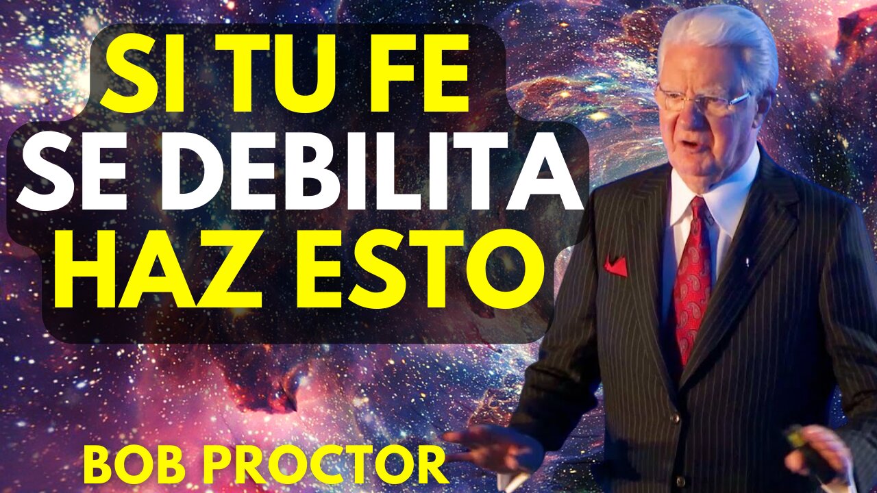 COSAS EXTRAÑAS Y MARAVILLOSAS COMENZARÁN A PASARTE - BOB PROCTOR EN ESPAÑOL