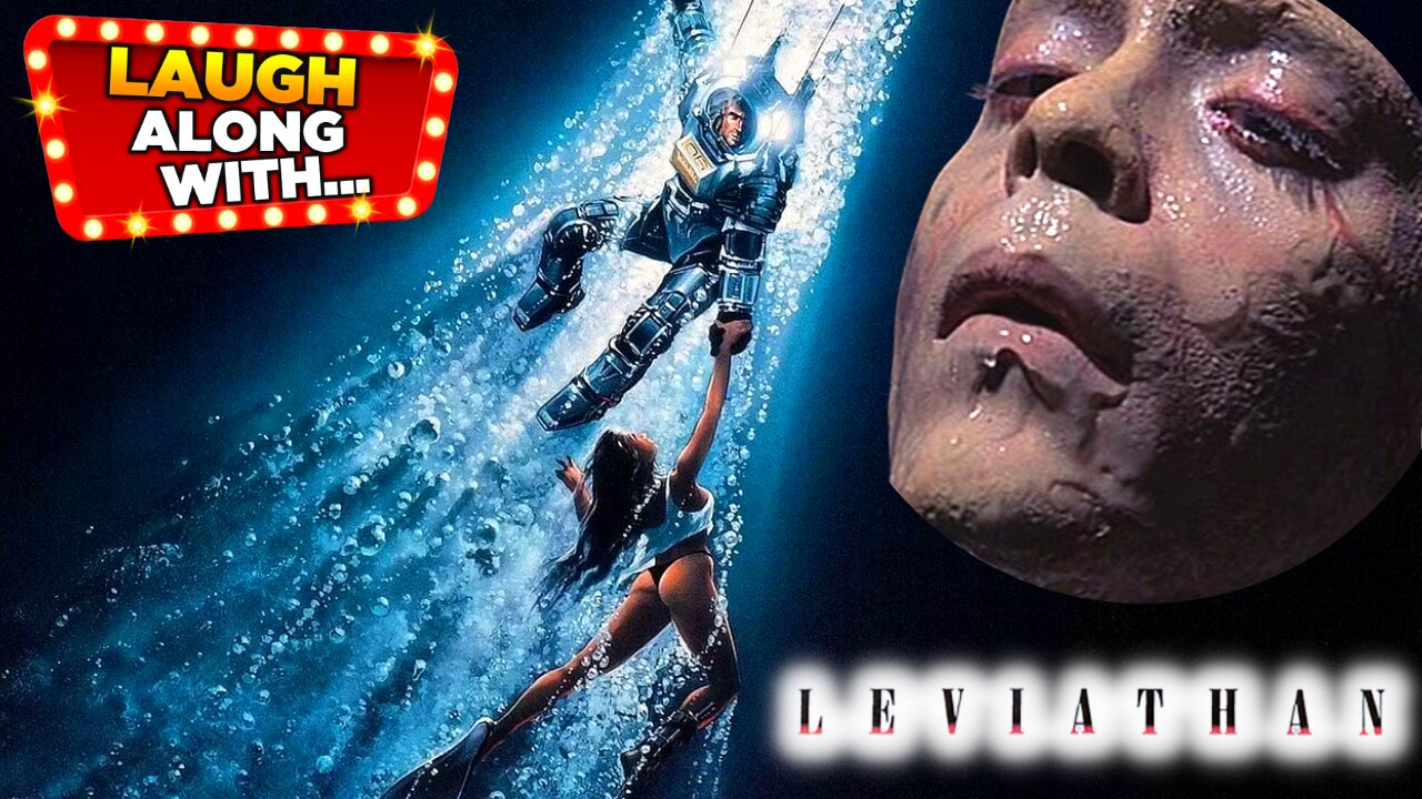 Laugh Along With… “LEVIATHAN” (1989) | A Comedy Recap