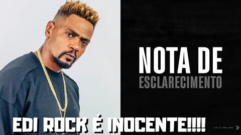 EDI ROCK PUBLICA NOTA OFICIAL SOBRE A ACUSAÇÃO DE ESTUPR0 E DEXTER RESPONDE...