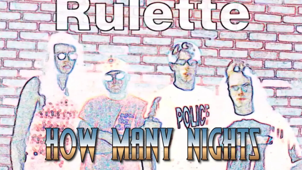 Rúlette "How Many Nights" (Lyric Video)