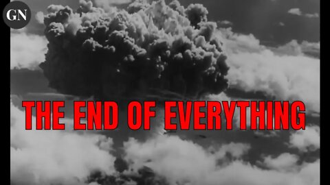 THE END OF EVERYTHING