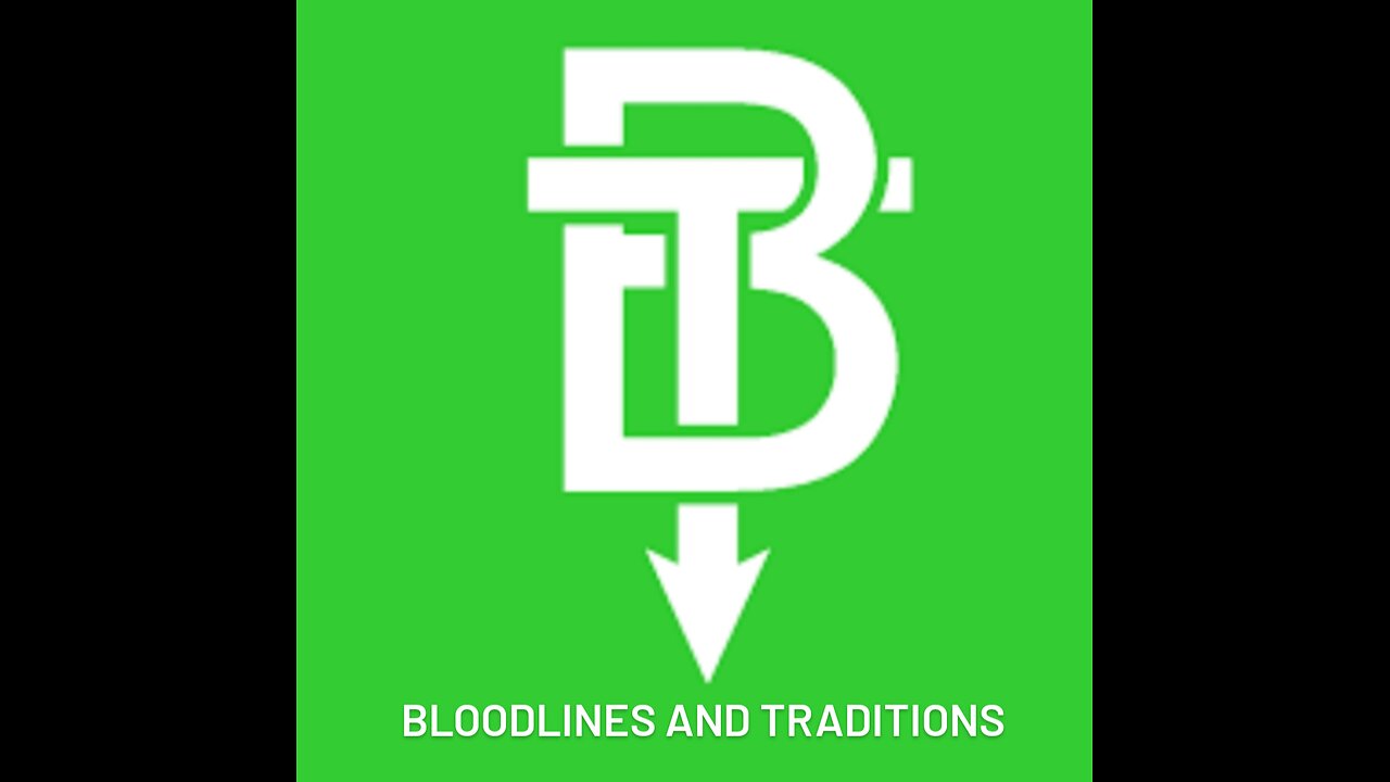 Bloodlines and Traditions pt5