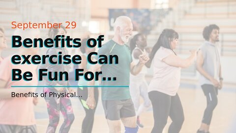 Benefits of exercise Can Be Fun For Everyone