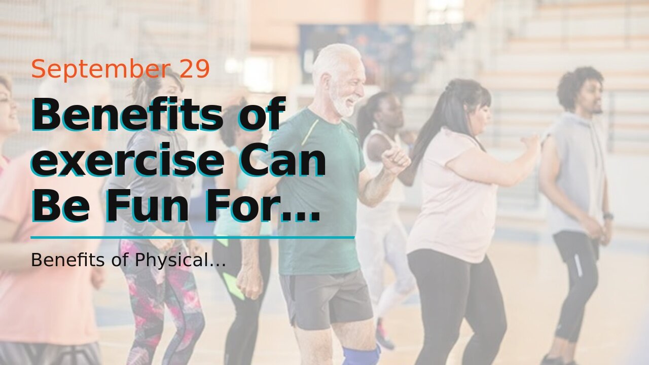 Benefits of exercise Can Be Fun For Everyone