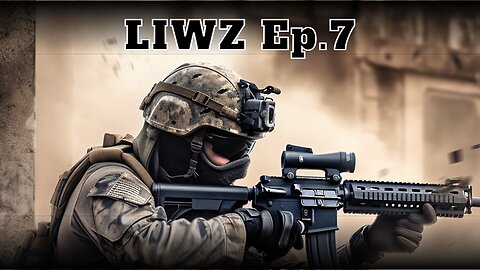 LIWZ Ep.7