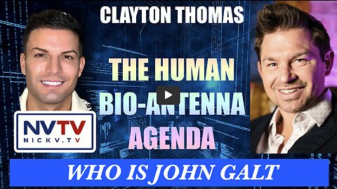 BIO-WEAPON INTEL UPDATE. Clayton Thomas Discusses The Human Bio-Antenna Agenda with Nicholas Veiamin