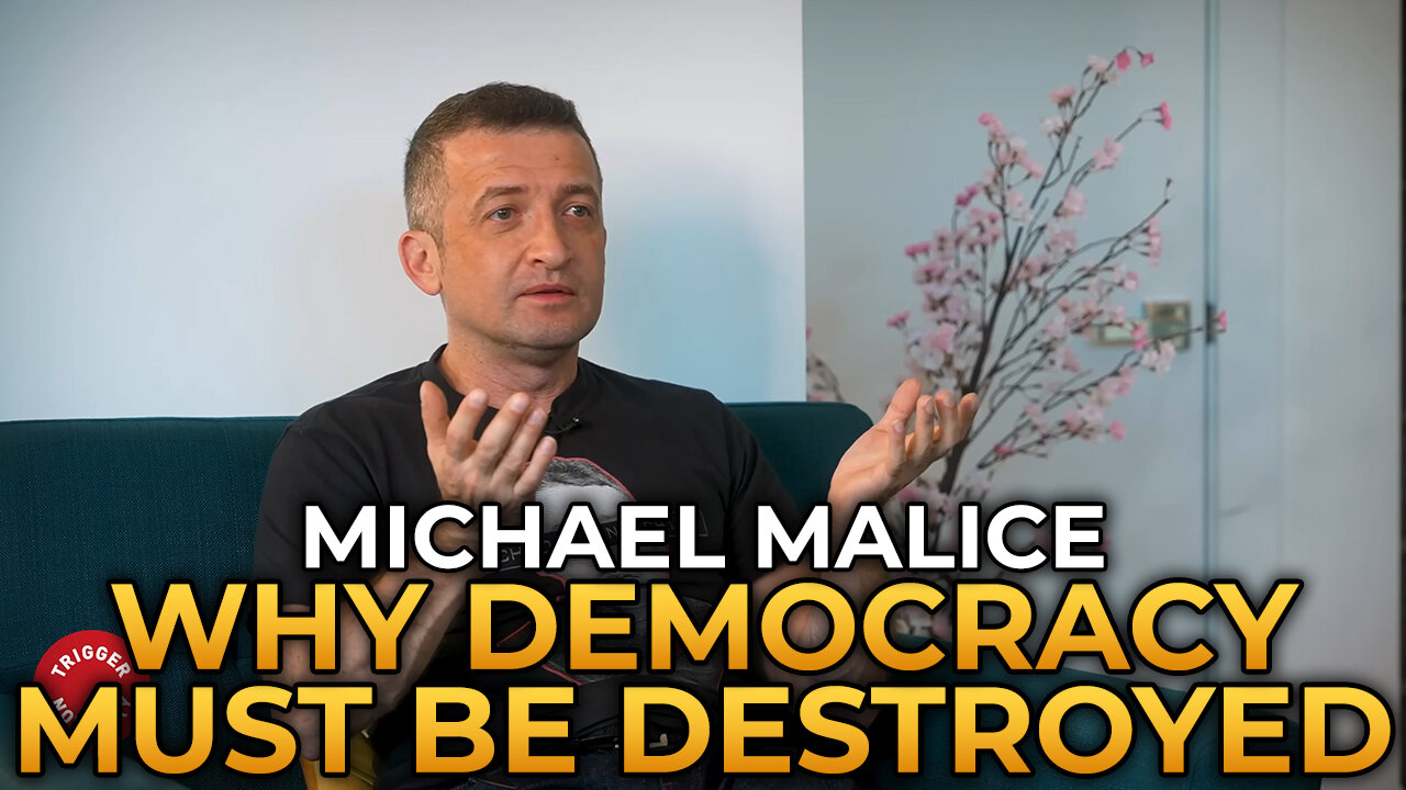 Michael Malice - Why Democracy Must Be Destroyed