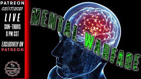 03/17/2021 The Watchman News - Headlines - Full Episode Available On Patreon