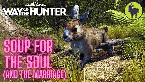 Soup for the Soul (and the Marriage) Nez Perce Valley | Way of the Hunter (PS5 4K)