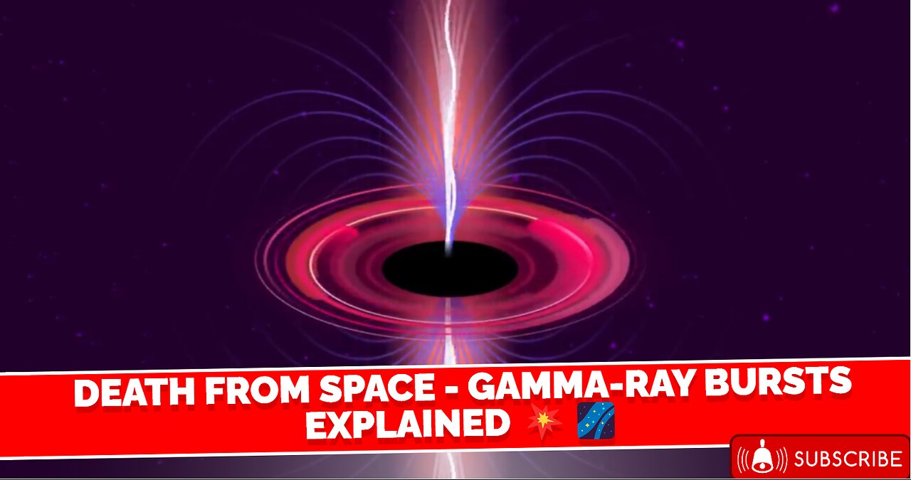 Death From Space - Gamma-Ray Bursts Explained 💥🌌