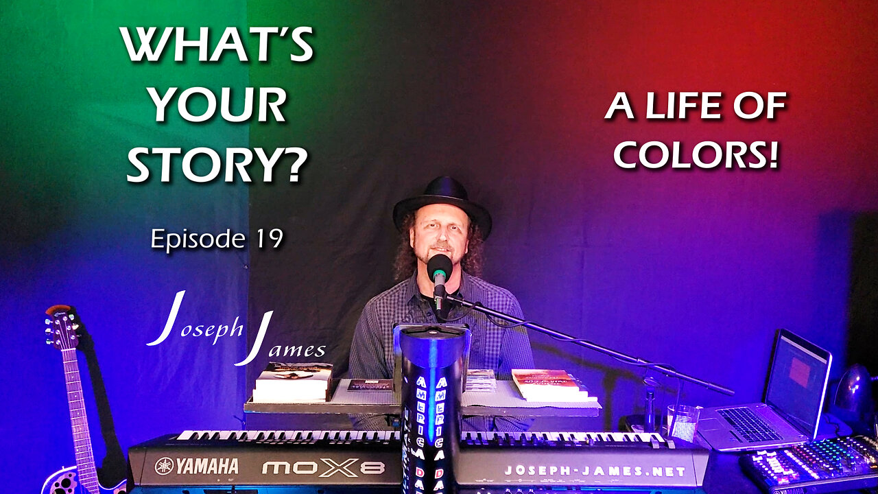 WHAT'S YOUR STORY? Ep. 19 | A LIFE OF COLORS | Joseph James