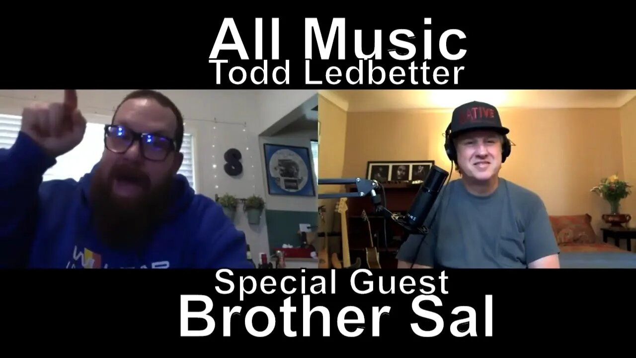 All Music With Todd Ledbetter - Brother Sal