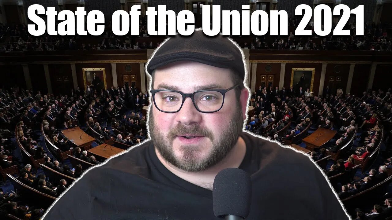 2021 State of the Union || 2022 Goals and Reflection