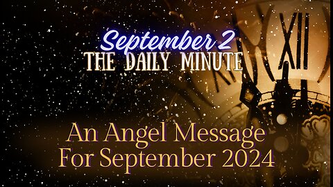 An Angel Message for September 2024 #energyupdate