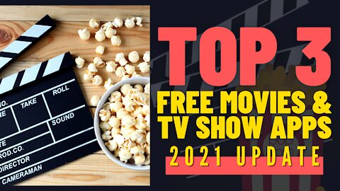 TOP 3 MOVIE & TV SHOW STREAMING APPS! (FOR ANY DEVICE) - 2023 UPDATE