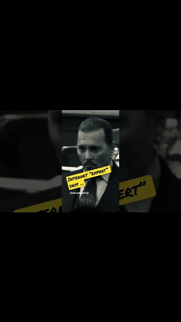 INTERNET “EXPERT” says… #johnnydepptrial #shorts