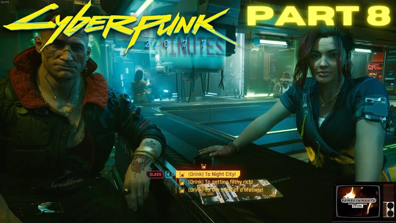 CYBERPUNK 2077 Gameplay | Part 8 | The Heist