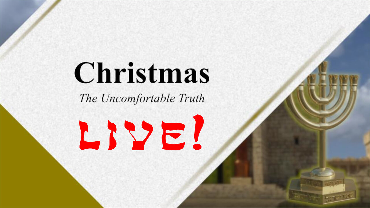 Christmas - Pagan Days - God Honest Truth Live Stream 12/01/2023