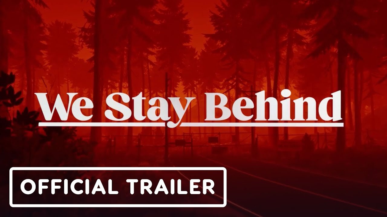 We Stay Behind - Official Gameplay Teaser Trailer