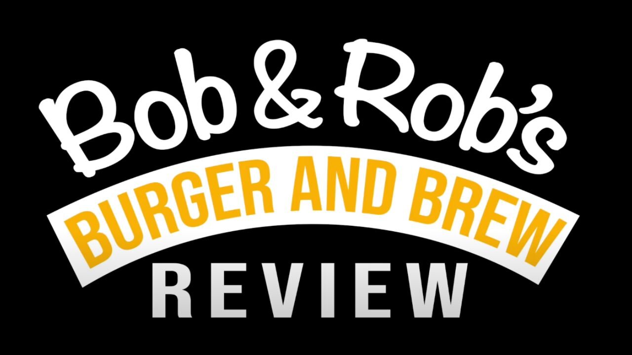 Bob and Rob's Burger and Brew Review: Palmer House