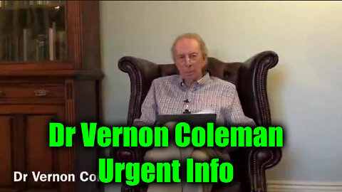 Dr Vernon Coleman Urgent Info