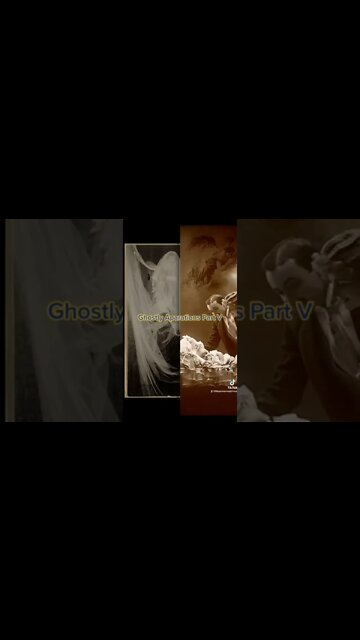 Ghostly Aparations Part V